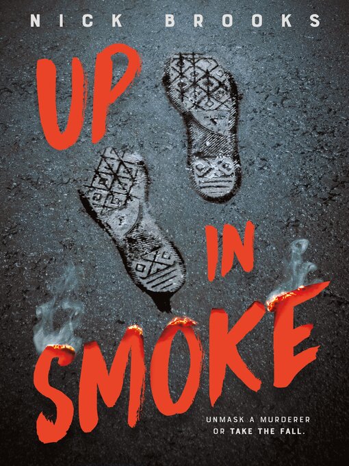 Title details for Up in Smoke by Nick Brooks - Available